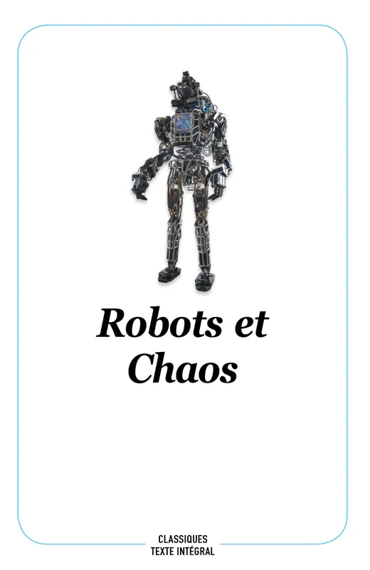 Robots et Chaos Christian Poslaniec