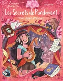 Les Secrets de Pandorient tome 3, Tous avec Willow !