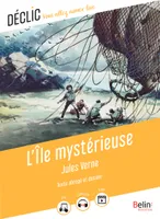 L'Île mystérieuse de Jules Verne, (Texte abrégé)