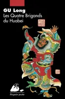 Les Quatre Brigands du Huabei