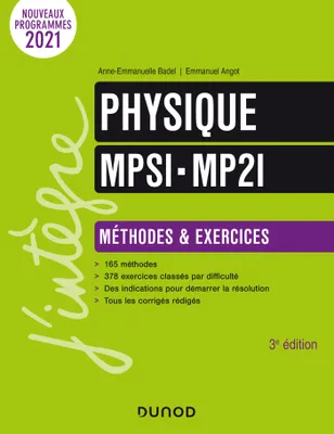 Physique Méthodes et Exercices MPSI-MP2I - 3e éd., Mpsi-mp2i