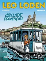 Léo Loden T04, Grillade provençale