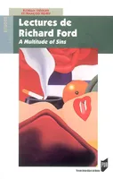 Lectures de Richard Ford, A Multitude of Sins
