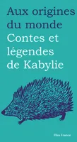 Contes et légendes de Kabylie