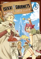 3, Isekai Gourmets T03, Magical Table Cloth