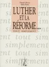 luther et la reforme [Paperback] Olivier, Daniel and Patin, Alain