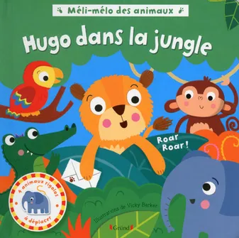 Méli-mélo des animaux - Hugo dans la jungle