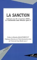 La sanction, Colloque du 27 novembre 2003 à l'Université Jean Moulin Lyon 3