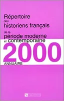 Répertoire des historiens français pour la période moderne