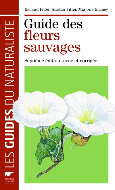 Livres Mer Guide des fleurs sauvages, Septième édition revue et corrigée Alastair Hugh Fitter, Richard Fitter