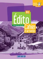 Edito B1 - édition 2022-2024 - Cahier + didierfle.app, Nouvelle édition 2023