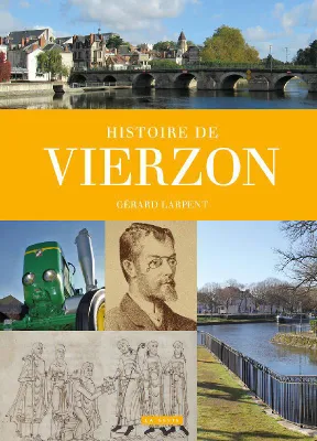 Histoire de Vierzon, Gérard larpent