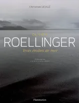 Olivier Roellinger, Trois étoiles de mer