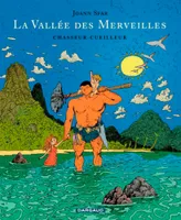 1, La Vallée des merveilles - Tome 1 - Chasseur-Cueilleur