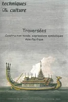 Techniques et cultures, n° 35-36/janv.-déc. 2000, Traversées. Construction navale, expressions symboliques, Asie-pacifique