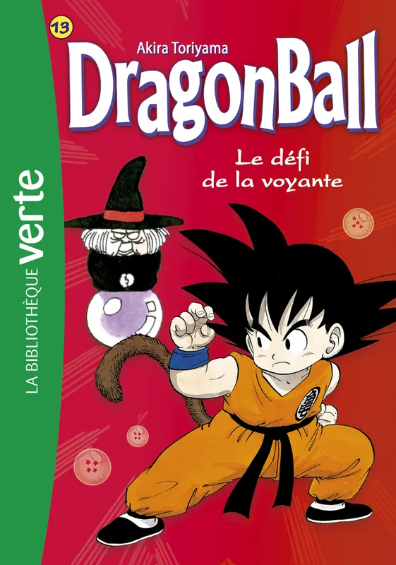 Livres Jeunesse de 6 à 12 ans Premières lectures 13, Dragon Ball 13 NED - Le défi de la voyante Akira Toriyama