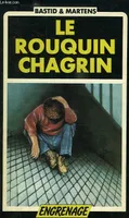 Le Rouquin chagrin