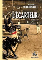 L'Ecarteur (roman landais)