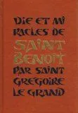 Vie et Miracles de Saint Benoît