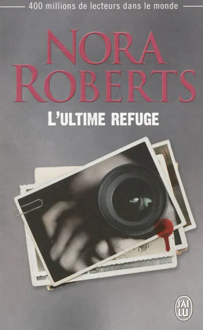 L'ultime refuge Nora Roberts