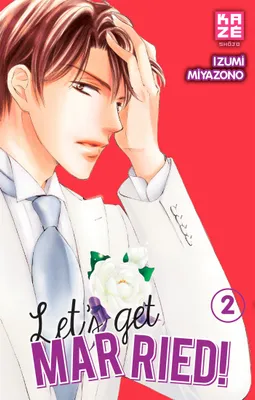 Let's get married !, 2, Let's Get Married! T02