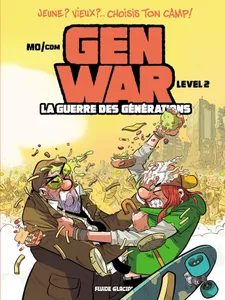 2, Gen War - La Guerre des générations - tome 02