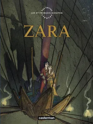 Les Terres creuses - Zara, Zara