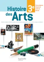 Cahier Histoire des Arts 3e - édition 2013