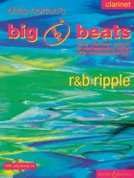 Big Beats, R & B Ripple. Clarinet.