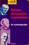 Histoire des pensées économiques ., [2], Histoires des pensées économiques Les contemporains, Les Contemporains