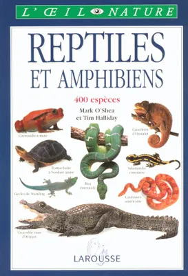 Reptiles et  amphibiens