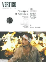 Revue Vertigo N°38 (+DVD), Passages et Ruptures / Dossier W.Schroeter