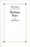 Madame Rose, roman