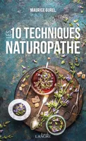 Les 10 techniques du naturopathe, Abrégé de naturopathie
