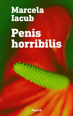 Penis horribilis