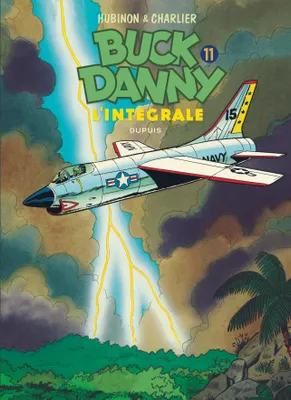 Buck Danny, 11, Intégrale Tome 11 : 1970-1979
