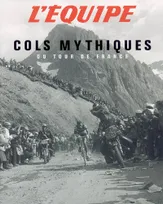 L'Equipe : Cols mythiques du Tour de France