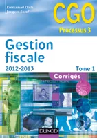 Gestion fiscale., Tome 1, Gestion fiscale 2012-2013 - Tome 1 - Corrigés - 12e édition, Corrigés