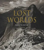 Lost Worlds Ruins of the Americas /anglais