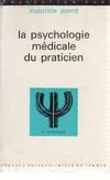 Psychologie medicale du praticien