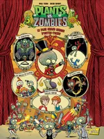 Plants vs. zombies, 9, Plants vs Zombies - Tome 9 Le plus grand cirque d'outre-tombe