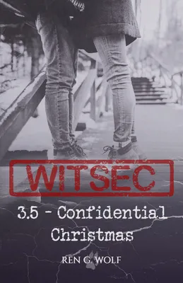 WITSEC, Tome 3.5 : Confidential Christmas