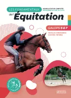 Les fondamentaux de l'équitation, Galops 5 à 7