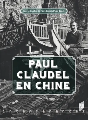 Paul Claudel en Chine