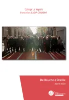 De Bouche à Oreille, 2019-2020
