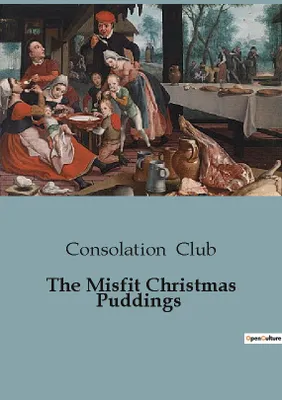 The Misfit Christmas Puddings
