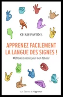 Apprenez facilement la langue des signes !