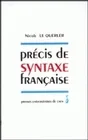 Précis de syntaxe française