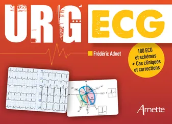 URG' ECG, 180 ECG et schémas + Cas cliniques et corrections