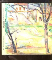 Cézanne. Catalogue de l'Exposition du 19 juillet au 14 octobre 1974, aux Orangeries des Tuilleries.